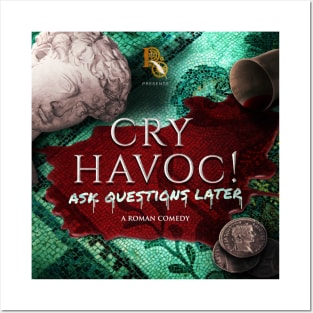 Cry Havoc! Ask Questions Later - Main Artwork Posters and Art